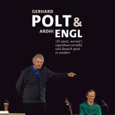 Gerhard Polt & Ardhi Engl - Er spuilt, worauf i irgendwas verzähl und danach spuilt er wieda, 2 Audio-CDs