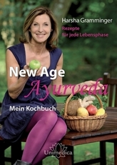 New Age Ayurveda - Mein Kochbuch. Bd.3