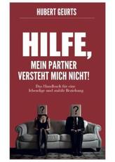 Hilfe, mein Partner versteht mich nicht!