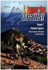 Liguria Trails. Bd.1