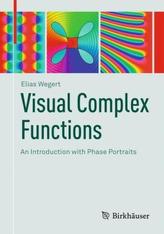 Visual Complex Functions. Vol.1