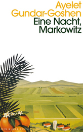 Eine Nacht, Markowitz