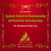 Ägyptisch-Arabisch für Deutschsprachige und Deutsch für Arabischsprachige, 1 Audio-CD