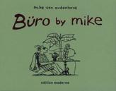 Büro by Mike