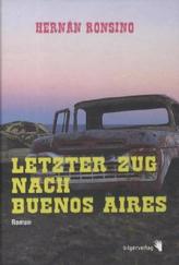 Letzter Zug nach Buenos Aires