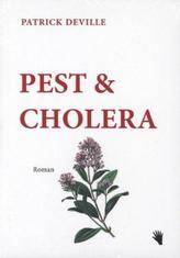 Pest & Cholera