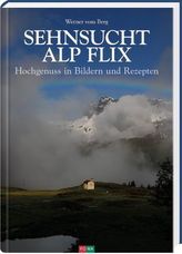 Sehnsucht Alp Flix