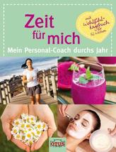 Zeit für mich