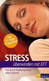 Stress überwinden mit EFT