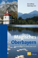 Magisches Oberbayern