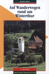 Auf Wanderwegen rund um Winterthur