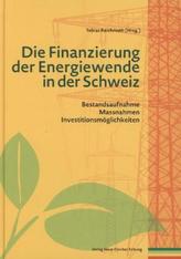 Die Finanzierung der Energiewende in der Schweiz