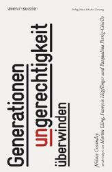 Generationenungerechtigkeit überwinden (f. d. Schweiz)