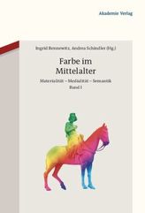 Farbe im Mittelalter, 2 Bde.
