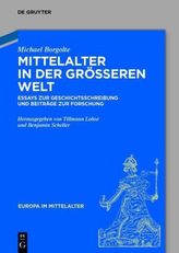 Mittelalter in der größeren Welt