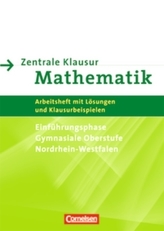 Zentrale Klausur Mathematik, Einführungsphase Gymnasiale Oberstufe Nordrhein-Westfalen