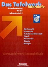 Das Tafelwerk interaktiv - Formelsammlung für die Sekundarstufe I, Östliche Bundesländer und Berlin, m. CD-ROM