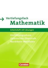 Vertiefungsfach Mathematik, Einführungsphase Gymnasiale Oberstufe Nordrhein-Westfalen