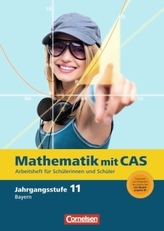 11. Jahrgangsstufe, Mathematik mit CAS