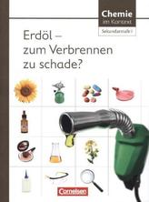Erdöl - zum Verbrennen zu schade?