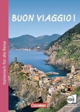 Buon viaggio! m. Sprachführer u. Audio-CD