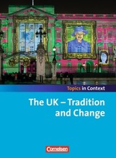 The UK - Tradition and Change