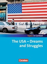 The USA - Dreams and Struggles