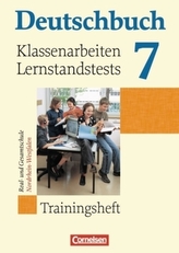 7. Schuljahr, Klassenarbeiten/Lernstandstests, Real- und Gesamtschule Nordrhein-Westfalen