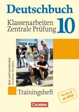 10. Schuljahr, Klassenarbeiten und zentrale Prüfung ab 2010, Real- und Gesamtschule Nordrhein-Westfalen