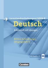 Lernstandserhebungen / VERA 8 Deutsch, Mittlerer Anforderungen, m. Audio-CD