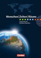 Menschen, Zeiten, Räume, Kombi-Atlas für Nordrhein-Westfalen