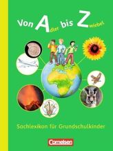 Von Adler bis Zwiebel - Sachlexikon für Grundschulkinder