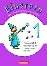 Rechnen bis 20 - Zehnerzahlen bis 100. Themenh.5