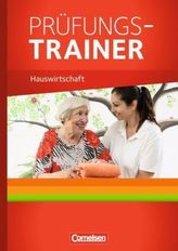 Prüfungstrainer Hauswirtschaft