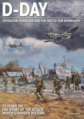  D-Day - Operation Overlord and the Battle for Normandy