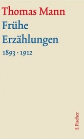Frühe Erzählungen 1893-1912, m. Kommentar, 2 Bde.