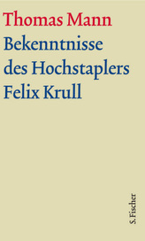 Bekenntnisse des Hochstaplers Felix Krull, m. Kommentar, 2 Bde.
