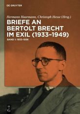 Briefe an Bertolt Brecht im Exil (1933-1949), 3 Bde.