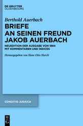 Berthold Auerbach: Briefe an seinen Freund Jakob Auerbach, 3 Teilbde.