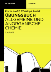 Übungsbuch Allgemeine und Anorganische Chemie