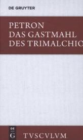 Das Gastmahl des Trimalchio