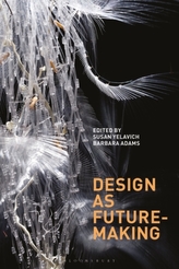  Design as Future-Making