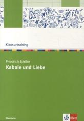 Klausurtraining: Friedrich Schiller 'Kabale und Liebe'