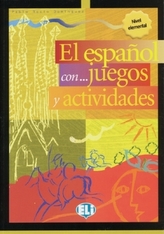 El espanol con juegos y actividades. Vol.1