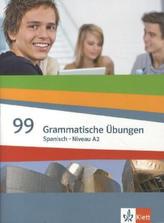 Spanisch - 99 Grammatische Übungen. Bd.1
