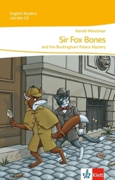 Sir Fox Bones and the Buckingham Palace Mystery, m. Audio-CD