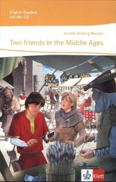 Two friends in the Middle Ages, m. Audio-CD
