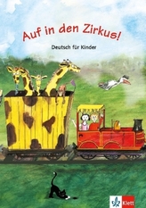 Auf in den Zirkus!