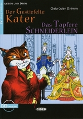 Der gestiefelte Kater / Das tapfere Schneiderlein, m. Audio-CD