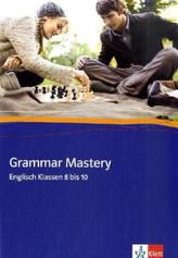 Grammar Mastery, Englisch Klassen 8 bis10